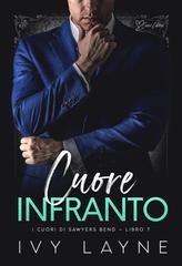 Ivy Layne - I cuori di Sawyers Bend Vol. 7. Cuore infranto (2026)
