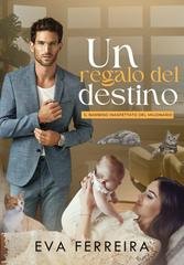 Eva Ferreira - Un Regalo del Destino (2026)