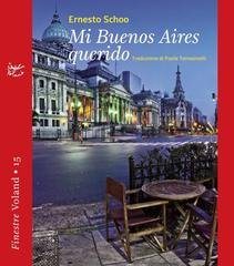 Ernesto Schoo - Mi Buenos Aires querido (2017)