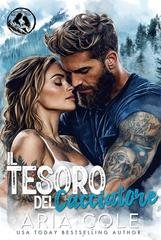 Aria Cole - La Sposa per Corrispondenza del Montanaro Vol. 6. Il Tesoro del Cacciatore (2026)