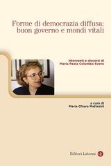 Maria Chiara Mattesini (a cura di) - Forme di democrazia diffusa: buon governo e mondi vitali (2023)