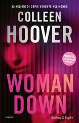 Colleen Hoover - Woman down (2026) Anteprima esclusiva