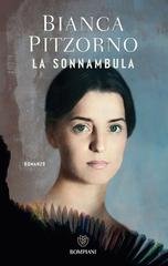 Bianca Pitzorno -- La sonnambula (2026) Anteprima esclusiva