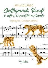 Anna Rollando – Gattopardi Verdi e altre curiosità musicali (2026)