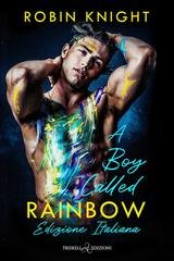 Robin Knight - A Boy Called Rainbow (2026)