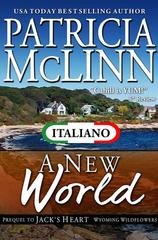Patricia McLinn - I Fiori di Campo del Wyoming Vol. 5. A New World (2026)