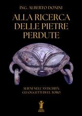 Alberto Donini - Alla ricerca delle pietre perdute (2026) Parte 1