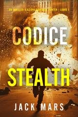 Jack Mars - Codice Stealth (Cole Hunter Libro 1) (2025)