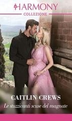 Caitlin Crews - Gli Accardi Vol. 2. Le stuzzicanti scuse del magnate (2025)