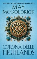 May McGoldrick - La Trilogia Royal Highlander Vol. 1. Corona Delle Highlands (2026)