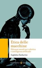 Guglielmo Tamburrini - Etica delle macchine (2020)