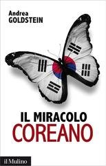 Andrea Goldstein - Il miracolo coreano (2013)