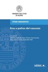 Michele Abbate, Gian Paolo Cammarota, Claudia Lo Casto, Gabriele Pulli (a cura di) - Eros e pathos del nascosto (2026)
