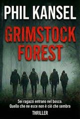 Phil Kansel - Grimstock Forest (2026)