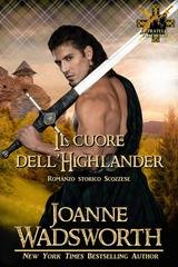 Joanne Wadsworth - I fratelli Matheson Vol. 5. Il cuore dell'Highlander (2026)
