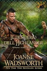 Joanne Wadsworth - I fratelli Matheson Vol. 1. Il desiderio dell'Highlander (2026)