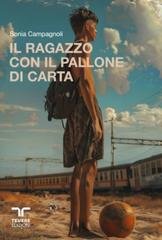 Sonia Campagnoli - Il ragazzo con il pallone di carta (2026)