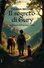 Tiziana Bellini - Il segreto di Gury (2025)