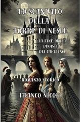 Franco Nicoli - Lo scandalo della torre di Nesle (2025)
