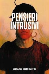 Leonardo Sales Santos - Pensieri intrusivi (2026)