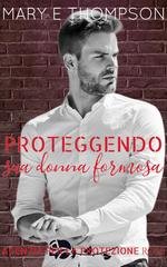 Mary E Thompson - Agenzia per la protezione Rose Vol. 1. Proteggendo sua donna formosa (2026)