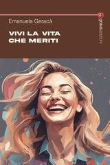 Emanuela Geracà - Vivi la vita che meriti (2024)