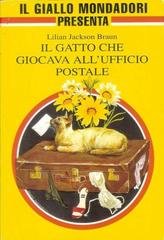 Lilian Jackson Braun - Il gatto che giocava all'ufficio postale (1992)