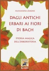 Alessandra Zarone - Dagli antichi erbari ai fiori di Bach (2020)