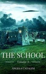 Angela Catalini - The School. Vol. 3 (2018)