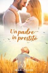 Mari Sillva - Uomini della Legge Vol. 3. Un padre in prestito (2026)