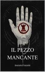 Daiana Vaiani - Il pezzo mancante (2026)