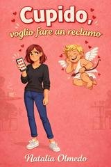 Natalia Olmedo - Cupido, voglio fare un reclamo (2026)