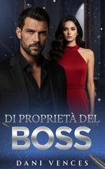 Dani Vences - Di proprietà del Boss (2026)