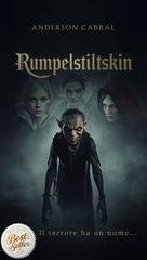 Anderson Cabral - Rumpelstiltskin. Il terrore ha un nome… (2026)