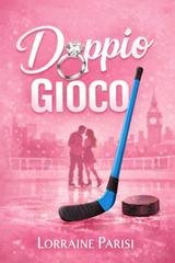 Lorraine Parisi - Doppio Gioco (2026)