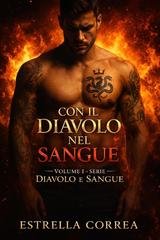 Estrella Correa - Diavolo e Sangue Vol. 1. Con il diavolo nel sangue (2026)
