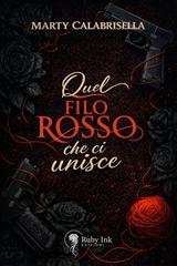 Marty Calabrisella - Quel filo rosso che ci unisce (2026)