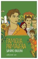 Sandro Baldoni - Famiglia Primavera (2026)
