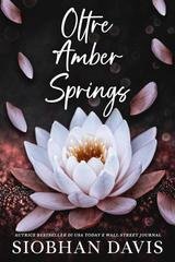 Siobhan Davis - Oltre Amber Springs (2026)