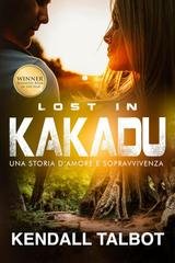 Kendall Talbot - Lost in Kakadu (2026)