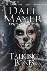 Dale Mayer - Psychic Visions Vol. 21. Talking Bones (2026)