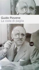 Guido Piovene - La coda di paglia (2001)