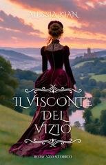 Alessia Kian - Il Visconte del Vizio (2026)