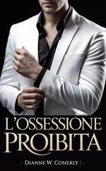 Dianne W. Conerly - L’Ossessione Proibita (2026)