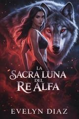 Evelyn Diaz - La Sacra Luna Del Re Alfa (2026)