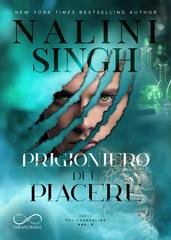 Nalini Singh - Psy-Changeling Vol. 5. Prigioniero del piacere (2026)