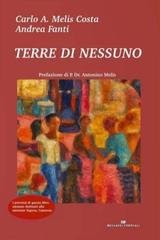Carlo Augusto Melis Costa, Andrea Fanti - Terre di nessuno (2026)