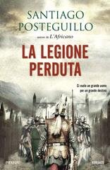 Santiago Posteguillo - La legione perduta 01. La legione perduta (2019)