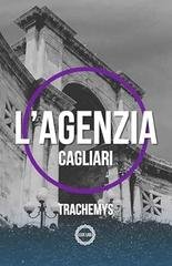 L'Agenzia Cagliari -  Soglie Instabili Vol. 6 (2026)