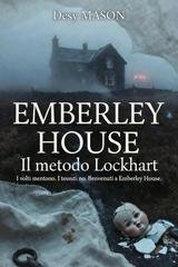 Desy Mason - Emberley House. Il metodo Lockhart (2026)